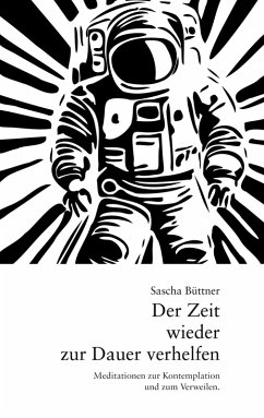 Der Zeit wieder zur Dauer verhelfen (eBook, ePUB) - Büttner, Sascha