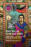 Threads of globalization (eBook, ePUB) Threads of globalization (eBook, ePUB)