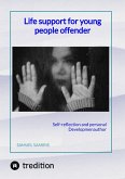 Life support for young people offender (eBook, ePUB)