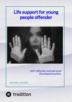 Life support for young people offender (eBook, ePUB) - Samiris, Samuel