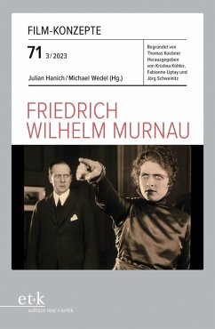 FILM-KONZEPTE 71 - Friedrich Wilhelm Murnau (eBook, PDF)