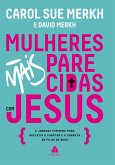 Mulheres mais parecidas com Jesus (eBook, ePUB)