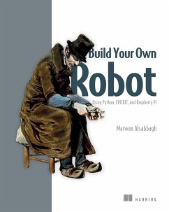 Build Your Own Robot (eBook, ePUB) - Alsabbagh, Marwan