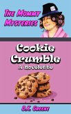 Cookie Crumble: A Novelette (The Mommy Mysteries, #13) (eBook, ePUB)