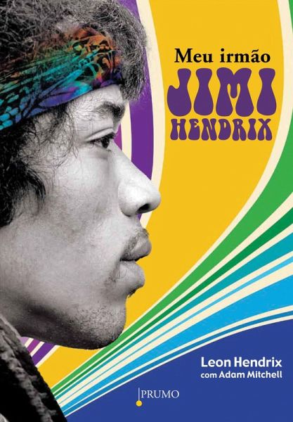 Meu irmão Jimi Hendrix (eBook, ePUB) Meu irmão Jimi Hendrix (eBook, ePUB)