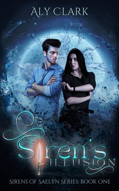 Cover Siren's Illusion (Sirens of Saelyn, #1) (eBook, ePUB)