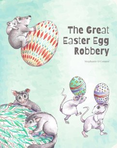 The Great Easter Egg Robbery (eBook, ePUB) - O'Connor, Stephanie