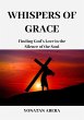 Whispers of Grace (eBook, ePUB) - Bild 1