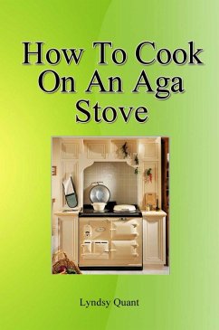 Cover How To Cook On An Ago Stove (eBook, ePUB)