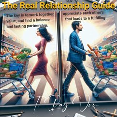 The Real Relationship Guide (eBook, ePUB) - von, T. Ray