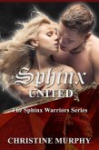 Sphinx United (The Sphinx Warriors Series, #2) (eBook, ePUB)