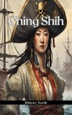 Ching Shih (Pirate Chronicles) (eBook, ePUB)