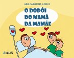 O dodói do mamá da mamãe (eBook, ePUB)