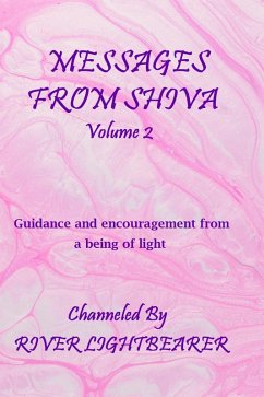 Messages from Shiva vol. 2 (eBook, ePUB) - Lightbearer, River