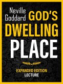 God's Dwelling Place - Expanded Edition Lecture (eBook, ePUB)