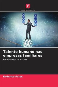 Talento humano nas empresas familiares - Fares, Federico