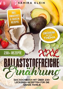 XXL Ballaststoffreiche Ernährung - Klein, Samira