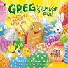 Greg the Sausage Roll: Egg-Cellent... - Bild 1