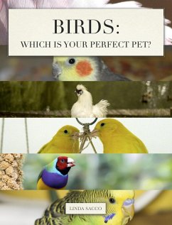 Cover Birds: Which is Your Perfect Pet? (eBook, ePUB)