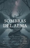 Sombras del alma: Secretos de los brujos de Catemaco: Sumergete en lo más profundo de la brujería en México. (eBook, ePUB)