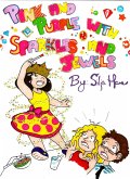Pink and Purple with Sparkles and Jewels (eBook, ePUB)