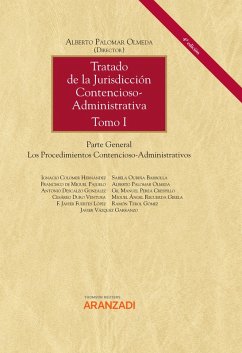 Tratado de la Jurisdicción Contencioso-Administrativa (2 Tomos) (eBook, ePUB) - Palomar Olmeda, Alberto