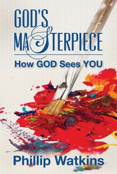 Cover God's Masterpiece: How God Sees You (eBook, ePUB)
