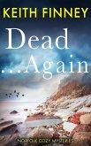 Dead Again (Norfolk Cozy Mysteries, #5) (eBook, ePUB)