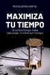 Maximiza Tu Tiempo (Revolución... - Bild 1
