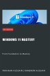 Windows 11 Mastery: From Foundation to... - Bild 1