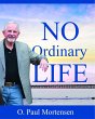No Ordinary Life-Short Personal Essays... - Bild 1