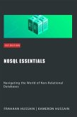 NoSQL Essentials: Navigating the World of Non-Relational Databases (eBook, ePUB)