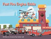 Fast Fire Engine Eddie (eBook, ePUB) Fast Fire Engine Eddie (eBook, ePUB)