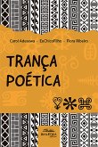 Trança Poética (eBook, ePUB) Trança Poética (eBook, ePUB)