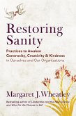 Restoring Sanity (eBook, ePUB)