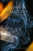A Tin Box of Matches Book 1 of the Switch Killer Series (eBook, ePUB)
