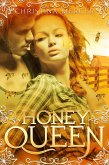 Honey Queen (eBook, ePUB) Honey Queen (eBook, ePUB)