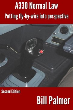 Cover A330 Normal Law: Putting Fly-by-Wire Into Perspective (eBook, ePUB)