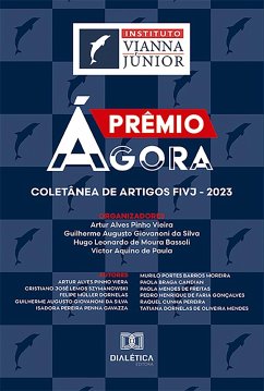 Prêmio Ágora (eBook, ePUB) - Vieira, Artur Alves Pinho; Moura, Hugo Leonardo de; Augusto, Guilherme; Aquino, Victor