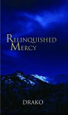Relinquished Mercy (The Dragon Hunters #5) (eBook, ePUB)
