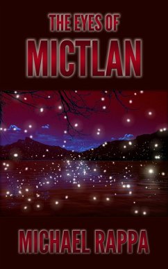 The Eyes of Mictlan (eBook, ePUB) - Rappa, Michael