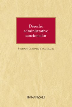Derecho administrativo sancionador (eBook, ePUB) - González-Varas Ibáñez, Santiago