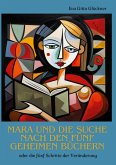 Mara und die Suche nach den fünf geheimen Büchern (eBook, ePUB)