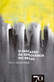 O Fracasso da Democracia no Brasil (eBook, ePUB)