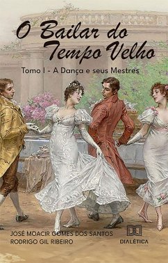 Cover O bailar do tempo velho (eBook, ePUB)