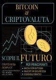 Bitcoin & Criptovaluta (eBook, ePUB) Bitcoin & Criptovaluta (eBook, ePUB)