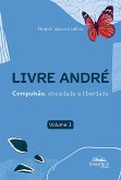Livre André (eBook, ePUB) Livre André (eBook, ePUB)