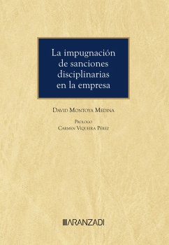 La impugnación de sanciones disciplinarias en la empresa (eBook, ePUB) - Montoya Medina, David