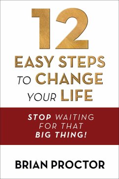 Cover 12 Easy Steps to Change Your Life (eBook, ePUB)