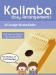 Kalimba Easy Arrangements - 15 lustige... - Bild 1